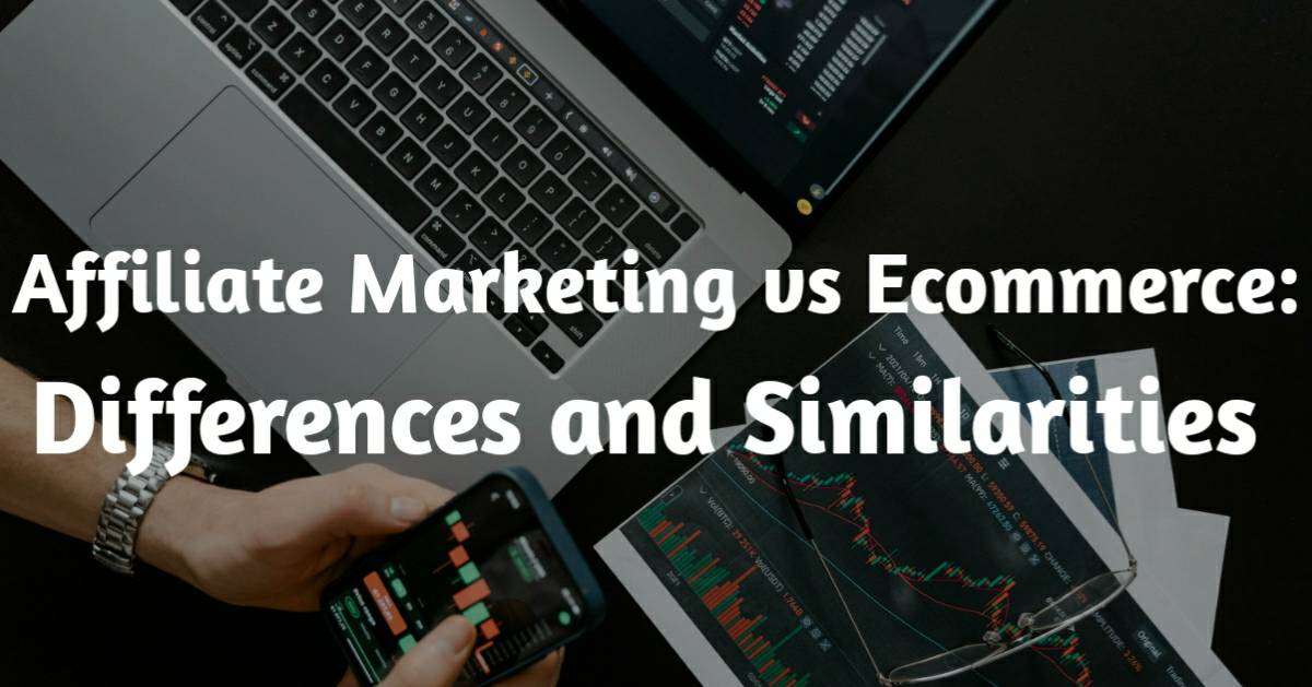 Affiliate Marketing Differences and Similarities